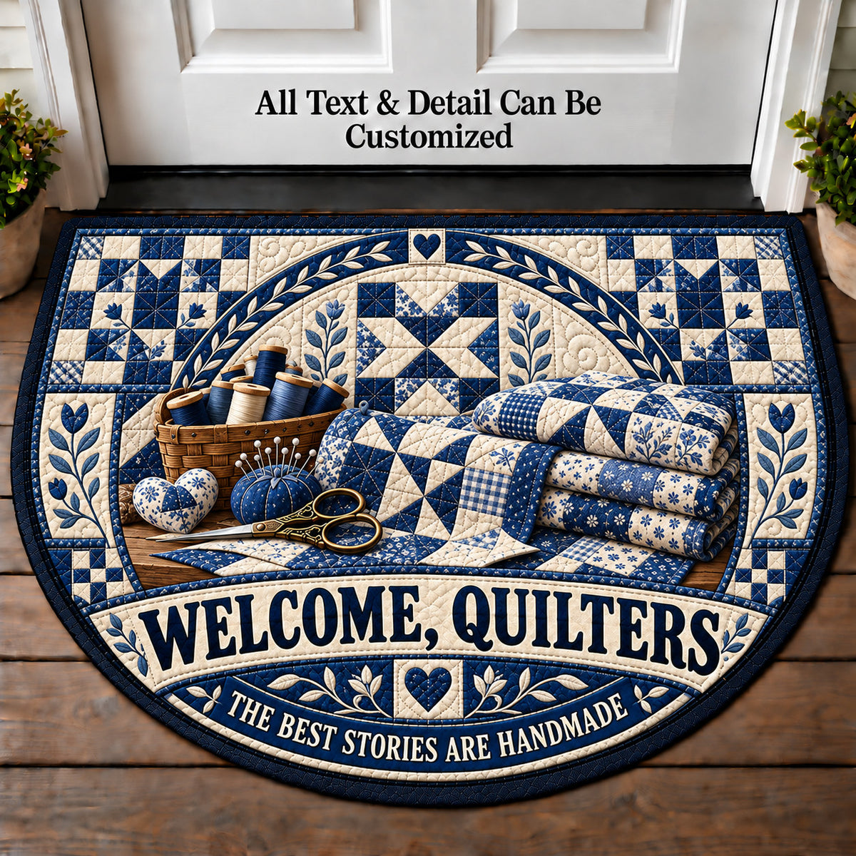 Blue and White Quilt - Quilters Welcome Personalized Half Round Mat | 5To9Vibe