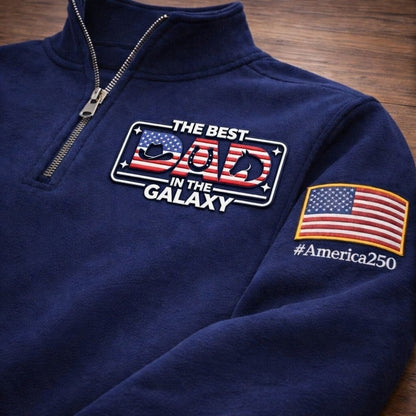 Sudadera con Cremallera de Cuarto de Logotipo Bordado Premium "Ranch Dad The Best Dad In The Galaxy America 250 Anniversary", Sudadera con Cremallera de Cuarto Inspirada