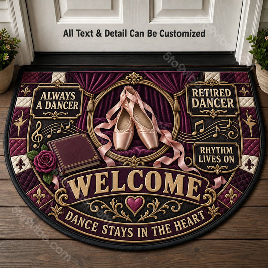 Retired Dancer Personalized Half Round Mat | 5To9Vibe
