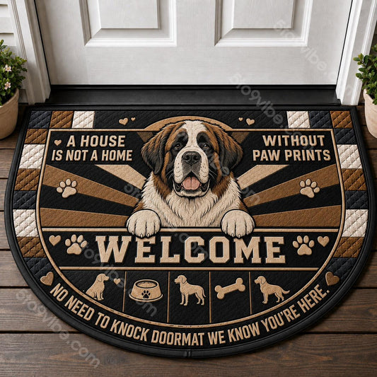 Saint Bernard Welcome Mat – "A House Is Not A Home Without Paw Prints" Doormat - 5to9vibe