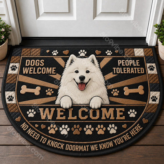 Samoyed Welcome Mat – "Dogs Welcome People Tolerated" Pet Doormat - 5to9vibe