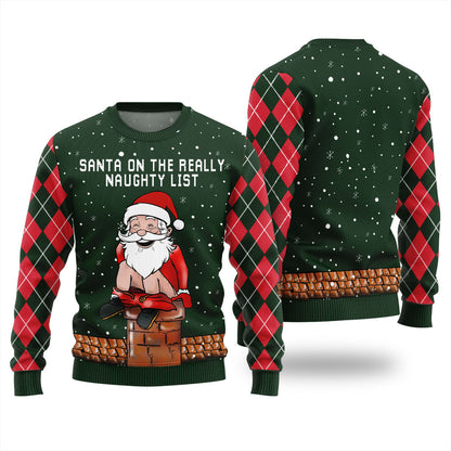 Santa On The Really Naughty List Ugly Christmas Sweater For Women