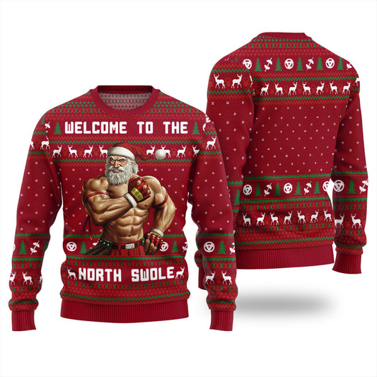 Santa Welcome To The North Swole Ugly Christmas Sweater For Women