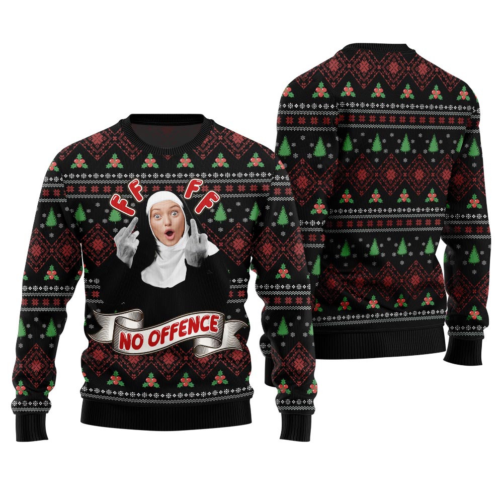 Savage Custom Face No Offence Funny Ugly Christmas Sweater