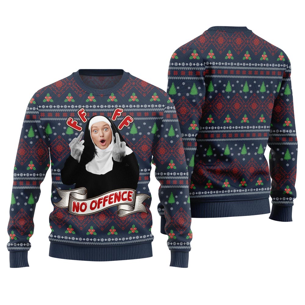 Savage Custom Face No Offence Funny Ugly Christmas Sweater