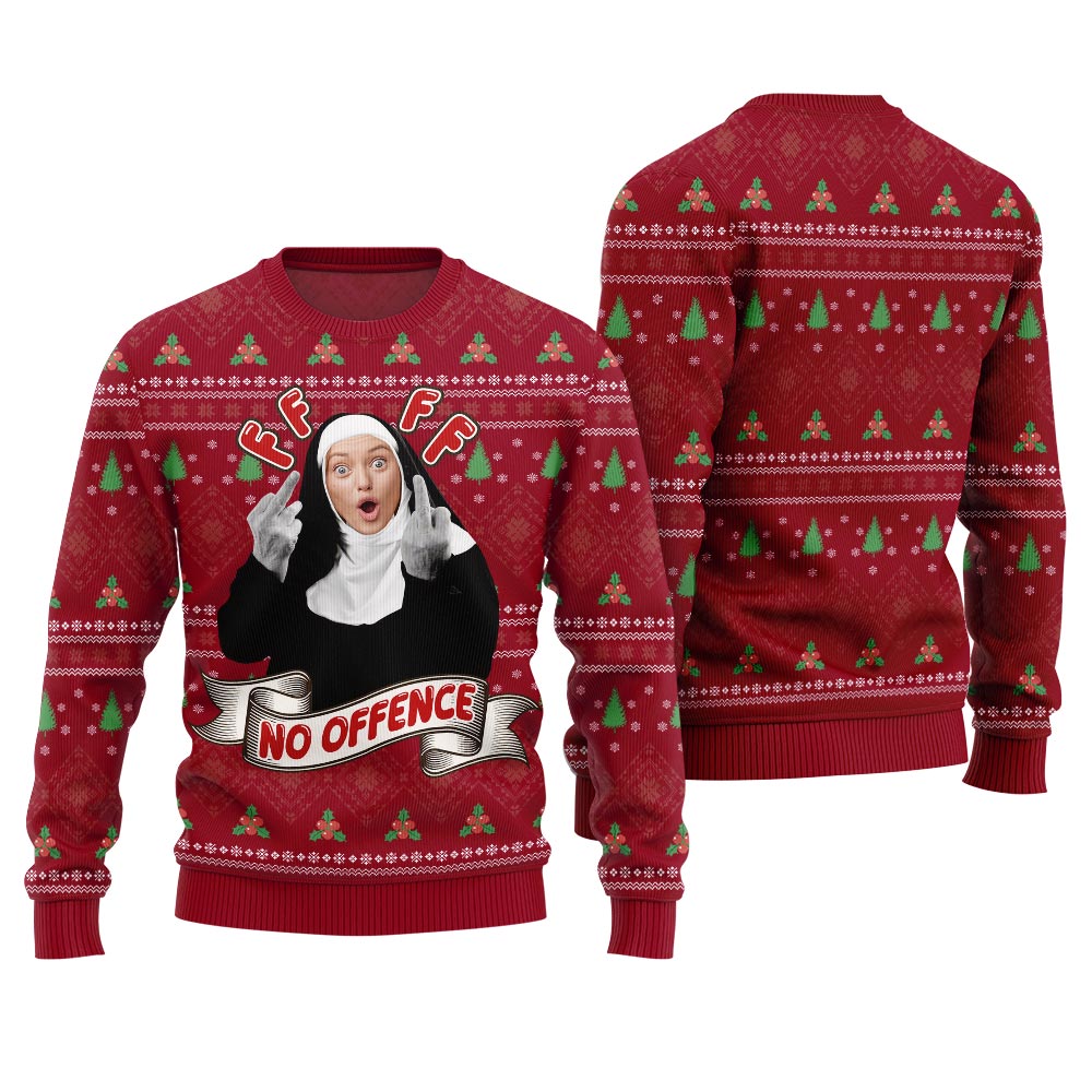 Savage Custom Face No Offence Funny Ugly Christmas Sweater