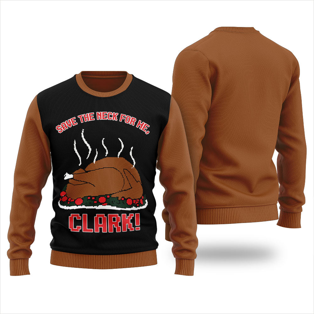 Save The Neck For Me Cousin Eddie Thanksgiving Ugly Sweater For Men