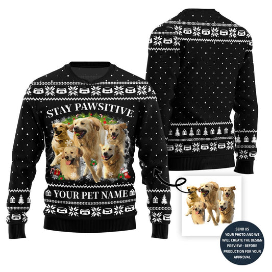 Stay Pawsitive Custom Pet Ugly Sweater