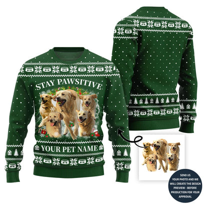 Stay Pawsitive Custom Pet Ugly Sweater