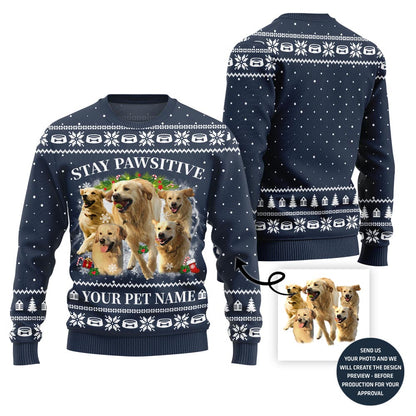 Stay Pawsitive Custom Pet Ugly Sweater