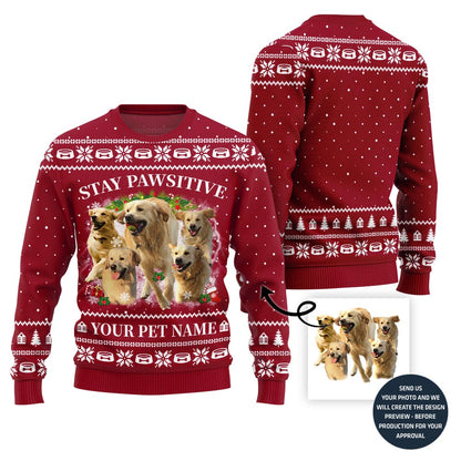 Stay Pawsitive Custom Pet Ugly Sweater