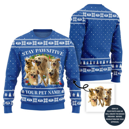Stay Pawsitive Custom Pet Ugly Sweater