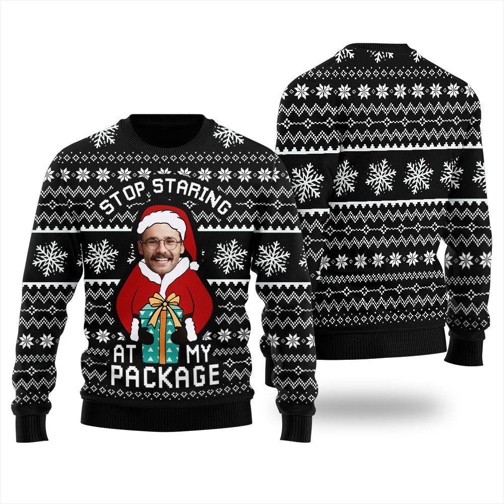 Stop Staring At My Package Personalized Ugly Sweater Women
