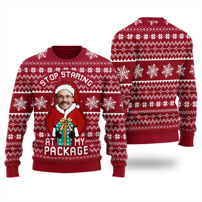 Stop Staring At My Package Personalized Ugly Sweater Women
