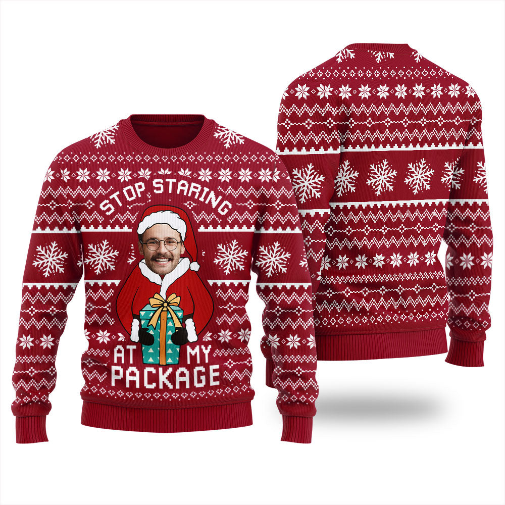 Stop Staring At My Package Custom Ugly Sweater For Men