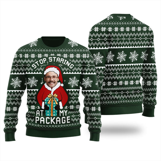 Stop Staring At My Package Custom Your Face Christmas Sweater