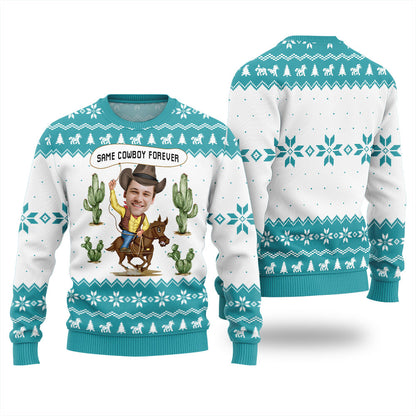 Tacky Holiday Sweater Custom Face Same Cowboy Forever Blue