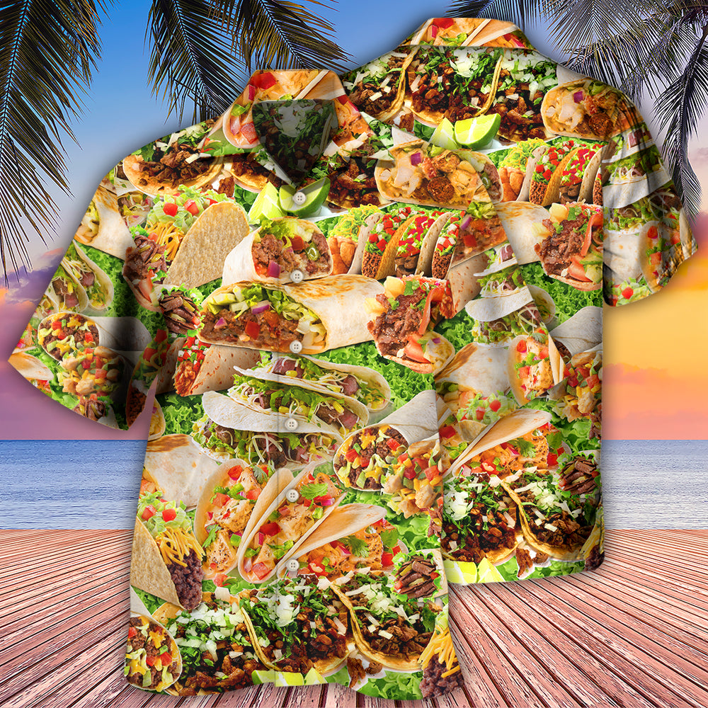 Food Lover Tacos My Love Is For Tacos - Hawaiian Shirt 