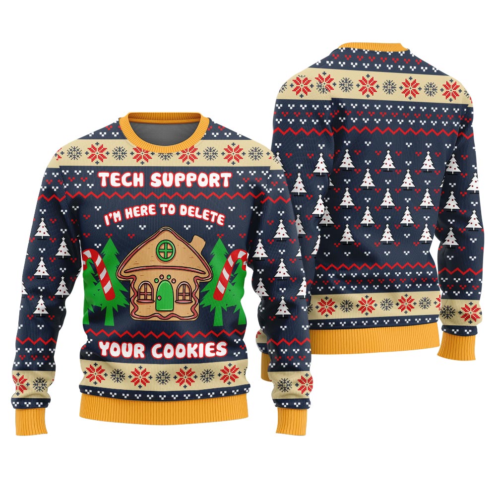 Tech Support Delete Your Cookies Funny Xmas Sweater