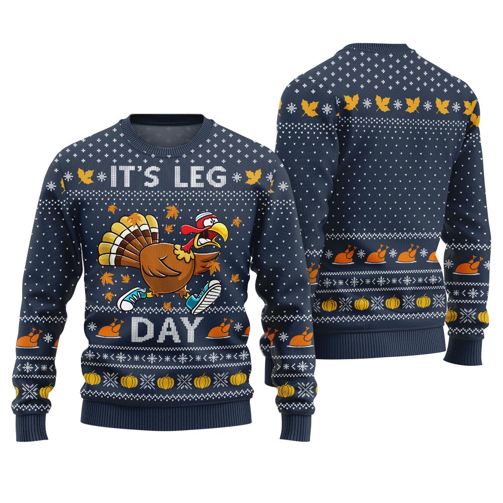 Thanksgiving It's Leg Day Funny Ugly Sweater Navy