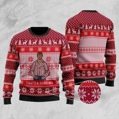That's A Hard No Ugly Christmas Sweater | Funny Christmas Sweater For Men Women - Funny Ugly Christmas Sweater