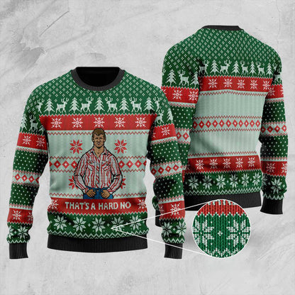 That's A Hard No Ugly Christmas Sweater | Funny Christmas Sweater For Men Women - Funny Ugly Christmas Sweater