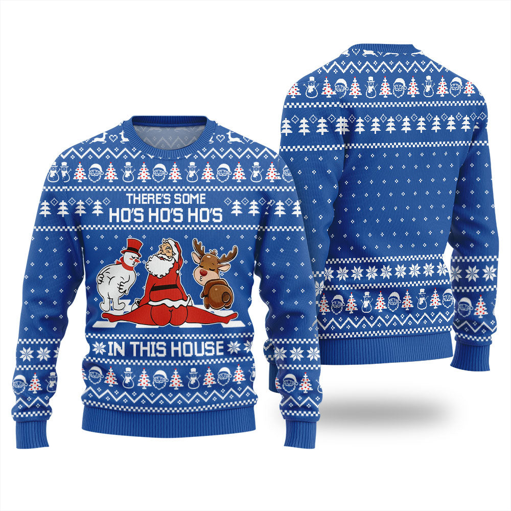 There Some Ho Ho Ho in This House Naughty Xmas Sweater