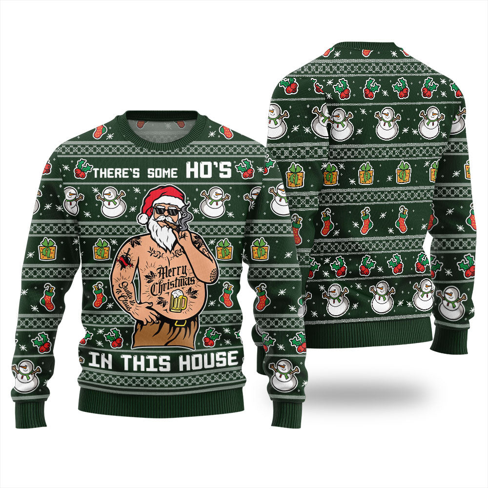 Theres Some Hos In This House Christmas Sweater Men
