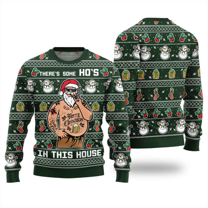 Theres Some Hos In This House Ugly Christmas Sweater