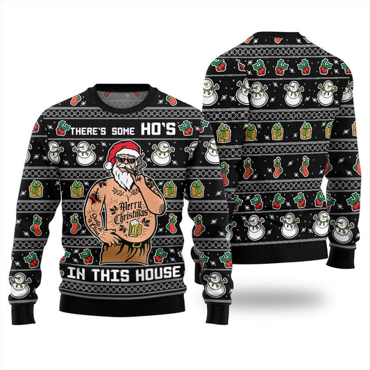 Theres Some Hos In This House Ugly Christmas Sweater