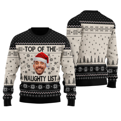 Top Of The Naughty List Custom Ugly Sweater Black - Funny Ugly Christmas Sweater