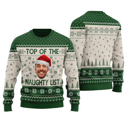 Top Of The Naughty List Custom Ugly Sweater Forest Green - Funny Ugly Christmas Sweater