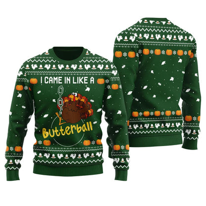 Turkey I Came In Like A Butterball Ugly Thanksgiving Sweater For Men