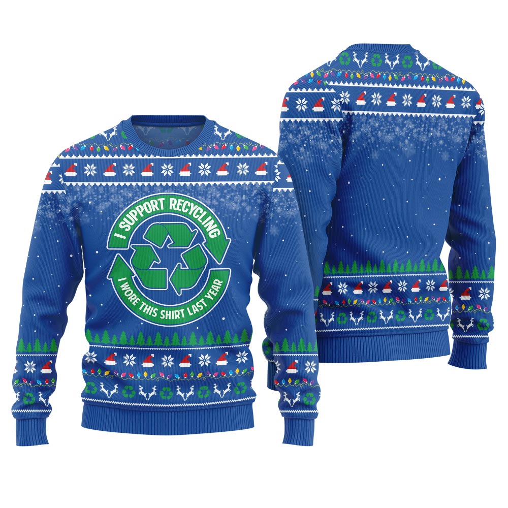Unique I Support Recycling Funny Holiday Sweater