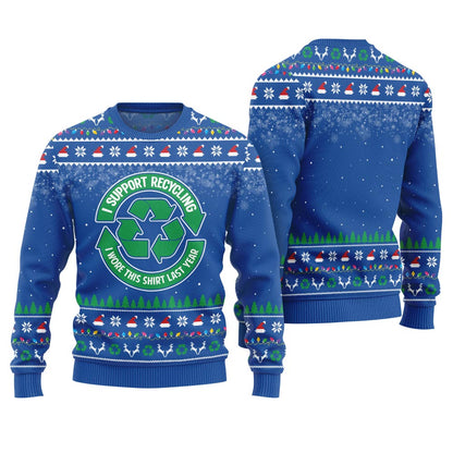 Unique I Support Recycling Funny Holiday Sweater