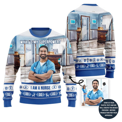 Unique Nurse Superpower Custom Face Ugly Sweater For Men