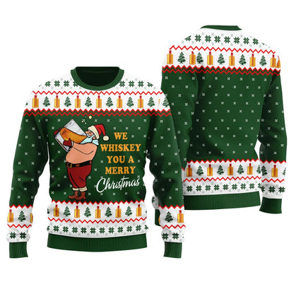 We Whiskey You A Merry Christmas Ugly Sweater For Women