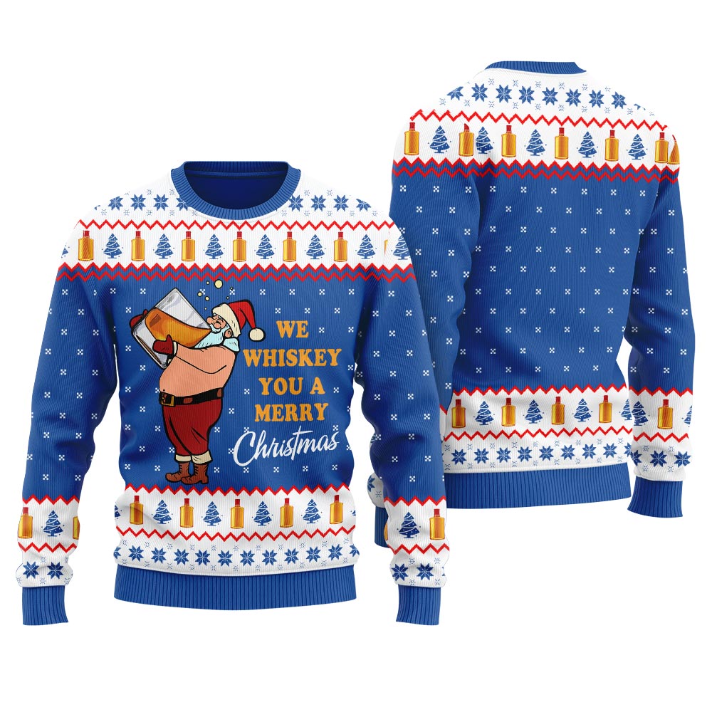 We Whiskey You A Merry Christmas Ugly Sweater For Women