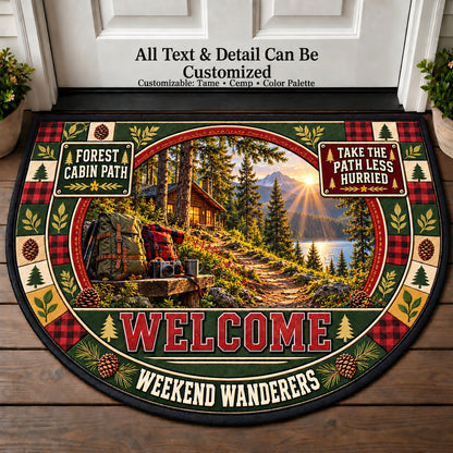 Forest Cabin Path - Weekend Wanderers Personalized Half Round Mat | 5To9Vibe