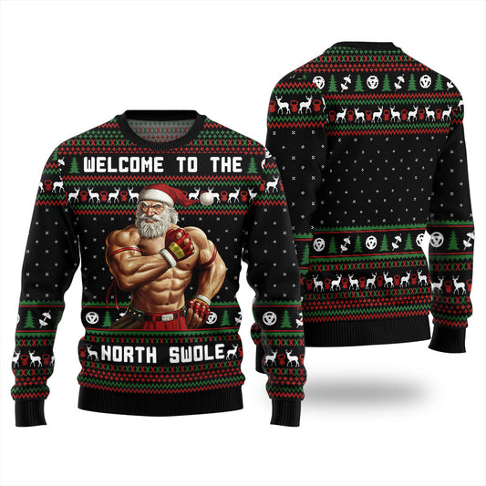 Welcome To The North Swole Santa Ugly Sweater