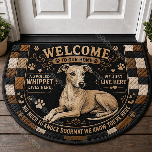 Whippet Welcome Mat – "A Spoiled Whippet Lives Here" Dog Doormat - 5to9vibe