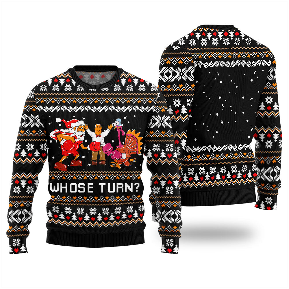 Whose Turn Funny Ugly Thanksgiving Sweater Black