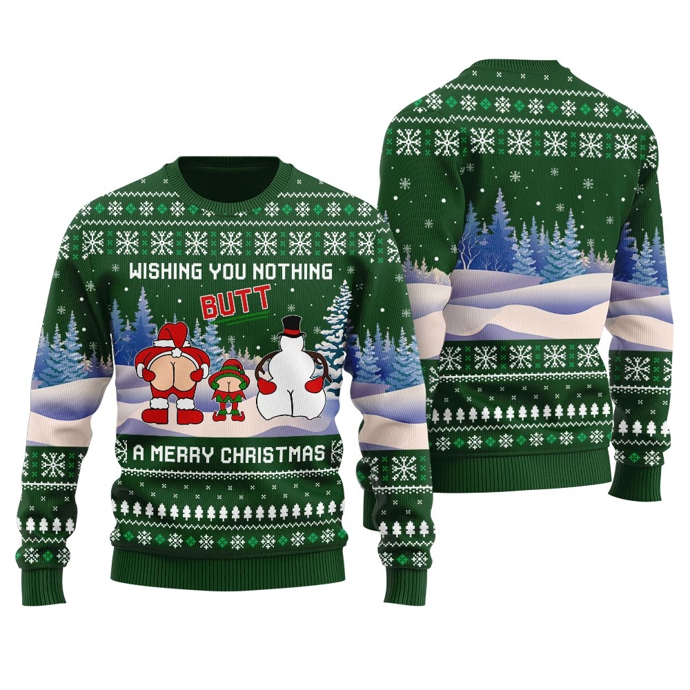 Wishing You Nothing Butt A Merry Christmas Women's Ugly Sweater