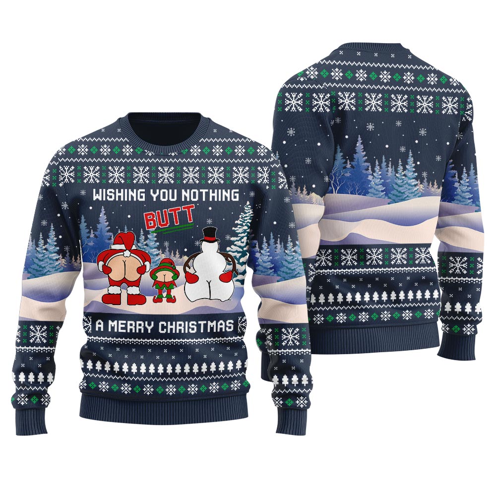 Wishing You Nothing Butt A Merry Christmas Women's Ugly Sweater