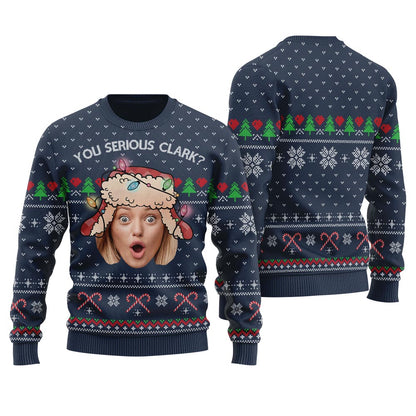 You Serious Clark Custom Face Women's Ugly Sweater