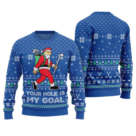 Your Hole Is My Goal Golf Ugly Christmas Sweater