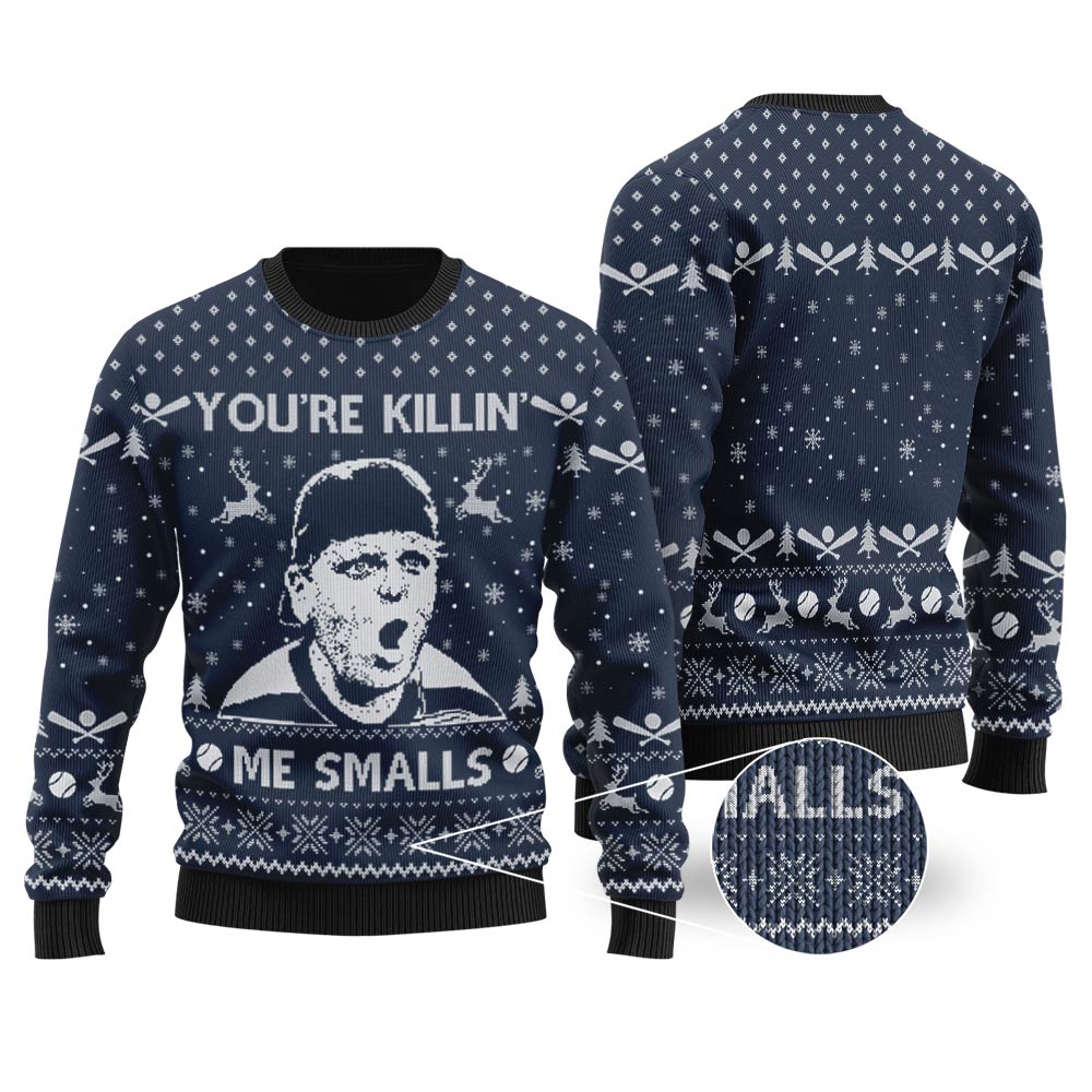 You're Killin' Me Smalls The Sandlot Ugly Christmas Sweater Navy - Funny Ugly Christmas Sweater