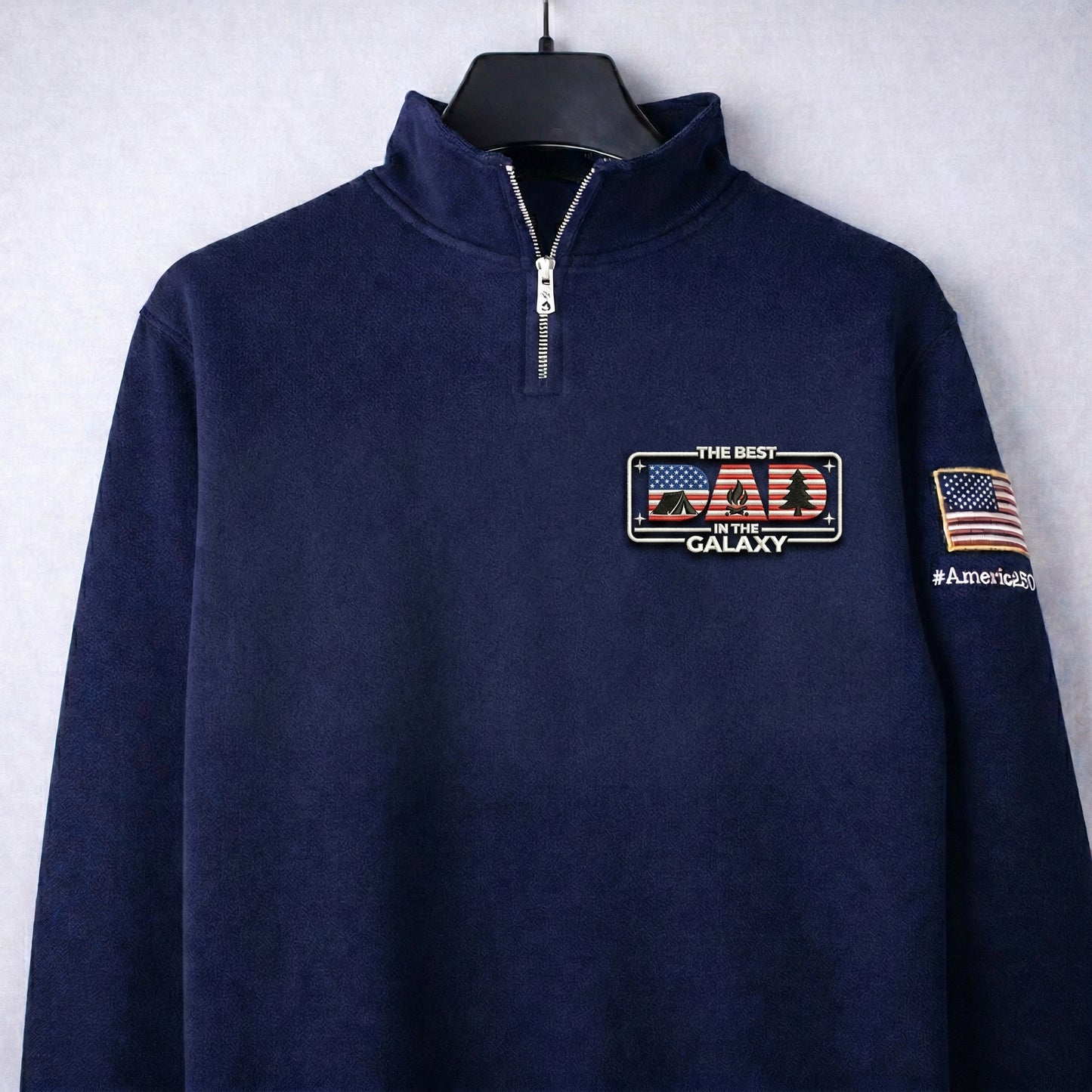 Camping The Best Dad In The Galaxy America 250 Anniversary Embroidered Logo Premium Quarter Zip Sweatshirt, Inspired Quarter Zip Sweater