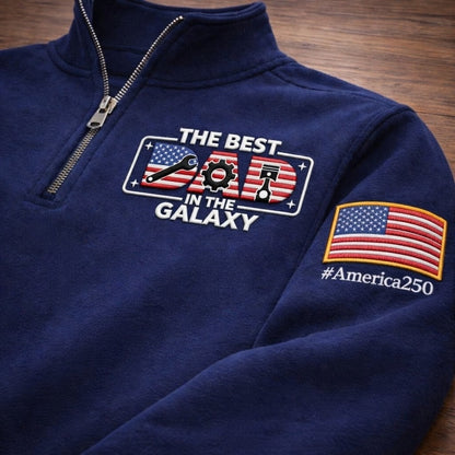 Mechanic The Best Dad In The Galaxy America 250 Anniversary Embroidered Logo Premium Quarter Zip Sweatshirt, Inspired Quarter Zip Sweater