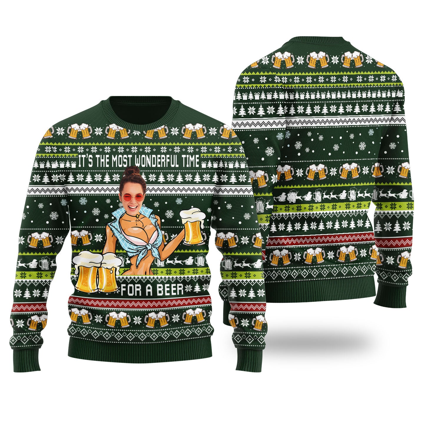 Itâ€™s The Most Wonderful Time For A Beer Custom Face Ugly Christmas Sweater Forest Green - Funny Ugly Christmas Sweater